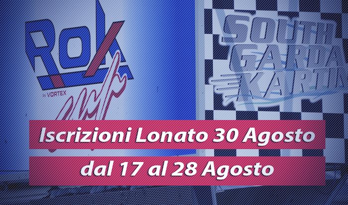 Noticias útiles para la Rok Cup Italia en Lonato