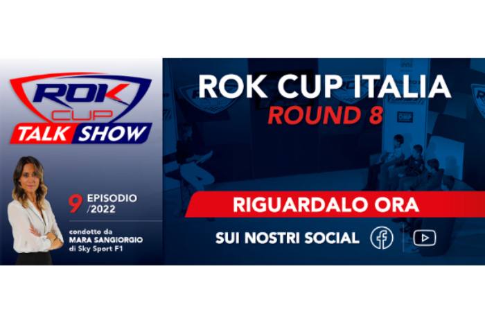 ROK Talk Show: in onda la puntata dedicata al finale della ROK Cup Italia